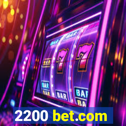 2200 bet.com